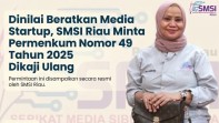 Dinilai Beratkan Media Startup SMSI Riau Minta Permenkum Nomor 49 Tahun 2025 Dikaji Ulang